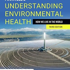 View PDF Maxwell's Understanding Environmental Health: How We Live in the World: How We Live in the