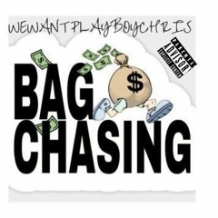 Bag Chasing prod. Bans FT ALCOH&PIMPJUICE