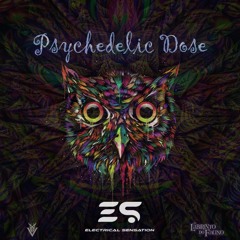 Psychedelic Dose - #FullOnGrooveDj7