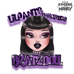 Bratz Doll feat. Lil PantsFromJapan (prod. Dietrich)