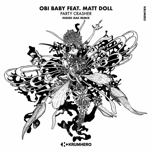 Stream Obi Baby Feat. Matt Doll Party Crasher Isac Remix by