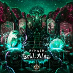 Uvhash - Still Alive - 230 bpm