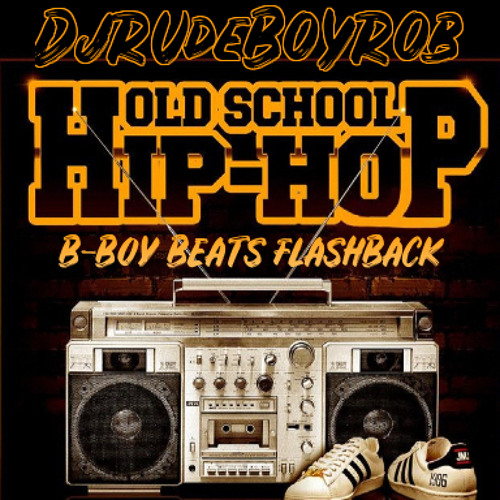 Dj RuDE BoY RoB  "THE B-BOY BEATS FLASHBACK MIX" (Read Description)