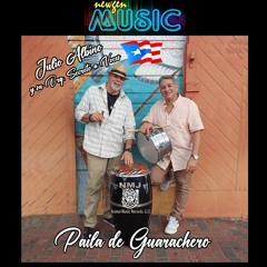 Paila Pa Guarachero - Julio Albino Y Su Orquesta Secreto A Voces  (2024)