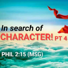 In Search of Character (Part 4)/Pastor Femi Paul/Special Interactive Sunday Service