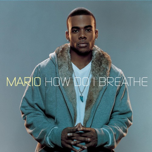 Mario How Do I Breathe Official Music Video