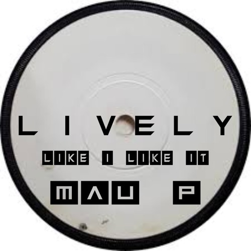 Like I Like it - LDN Rhythm Edit
