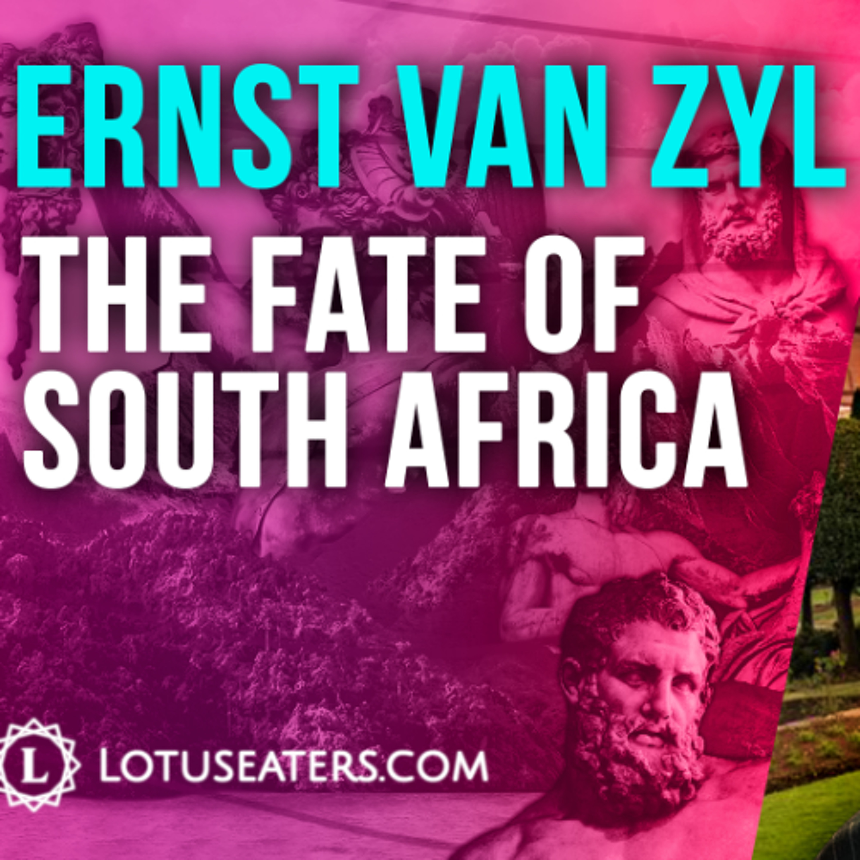 The Fate of South Africa | Interview with Ernst Van Zyl