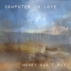 Money Can't Buy