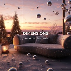 Dimensions /xmas on the couch