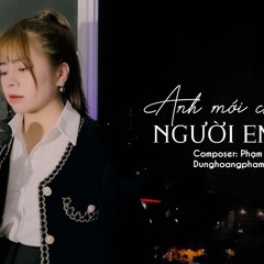 Anh moi chinh la nguoi em yeu