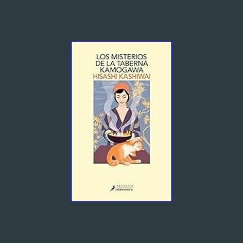 ((Ebook)) ⚡ Los misterios de la taberna Kamogawa (La taberna Kamogawa 1) (Spanish Edition)     Kin
