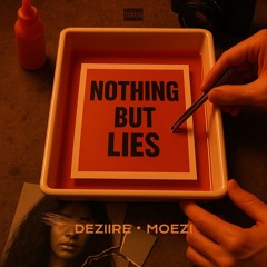 Nothing But Lies