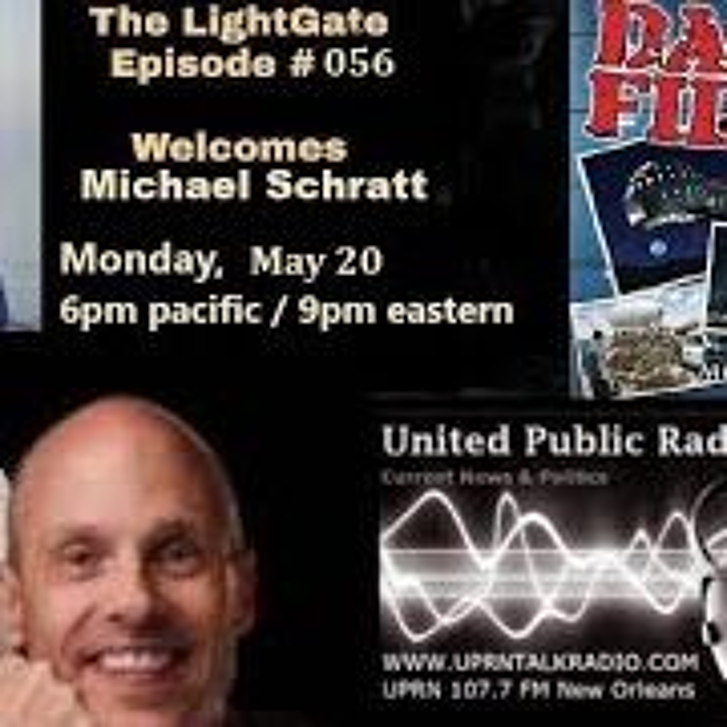 The Light Gate - Michael Shratt - UFOs  UFO Crash Retrievals And More!