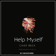 Help Myself prod. Money X Desro