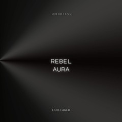 Rebel Aura