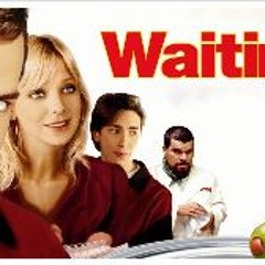 Waiting... (2005) FuLLMovie Online MP4/720/1080~ALL SUB HD 2292702