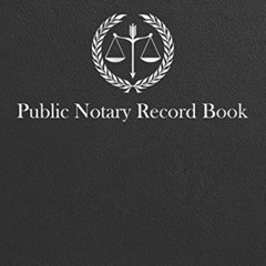 Get KINDLE 📋 Public Notary Record Book: A Notary Journal Log Book by  Sweet Marigold