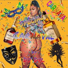 SPECIAL CARNAVAL 2020 A LA DYL