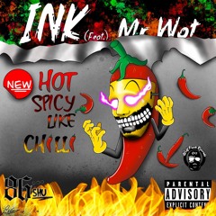 86INK - (feat)MR WOT - Hot Spicy Like Chilli