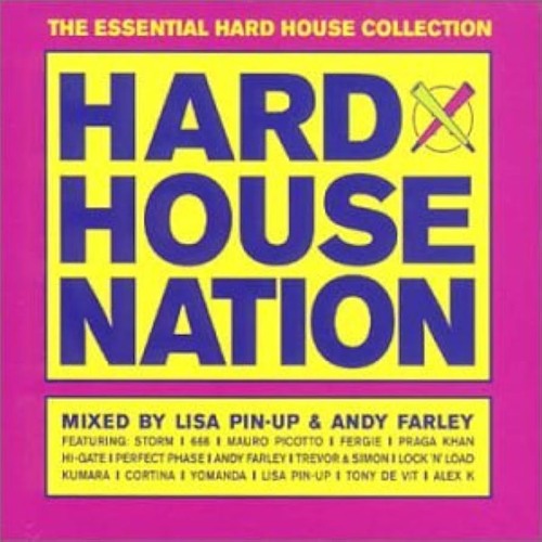 Hard House Nation Mixed By Lisa Pin - Up & Andy Farley  - CD1 - (2000)