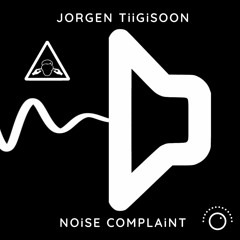 Jorgen Tiigisoon - Noise Complaint