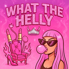 WTHELLY (Remix)