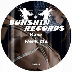 Kone - Work Me (FREE DOWNLOAD)