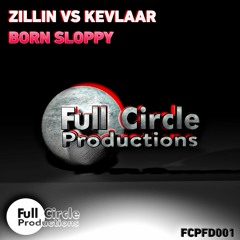 Zillin VS Kevlaar - Born Sloppy [FREE DOWNLOAD]