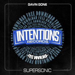 Gavin Gone - Supersonic