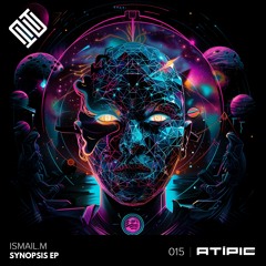 SYNOPSIS EP [ATIPIC RECORDS]