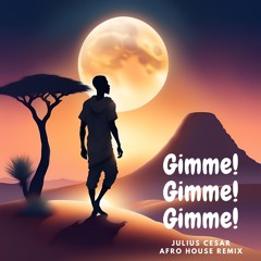 ABBA - Gimme! Gimme! Gimme! (Julius Cesar Afro House Remix) FILTERED