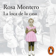 READ EBOOK ⏳ La loca de la casa [The Madwoman of the House] Free