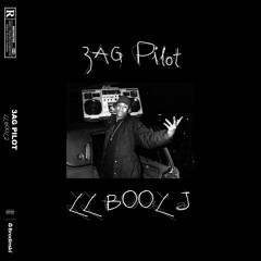 3AG Pilot - LL BOOL J (Prod. By Brodinski)