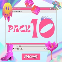 PRIVATE PACK 10 - DJ RACHID