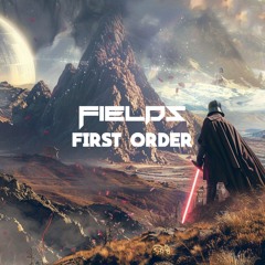 FIELDZ - FIRST ORDER (FREE DL)
