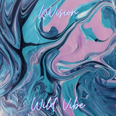 WILD VIBE - NVision DJ Set (Full DJ Set)