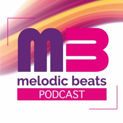 Melodic beats podcast #37 Glenn Molloy