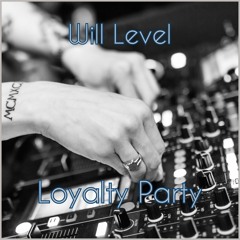 Loyalty Party {Prod by. XTC Beats}