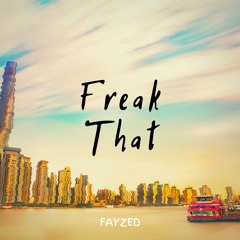 Freak That
