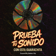 Prueba TU SONIDO Con Esta GUARACHITA 🔥💃 ✘ Aleteo Vip HD