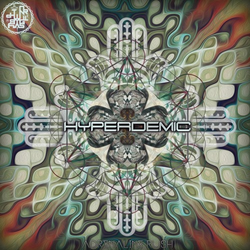 Hyperdemic - Adrenaline Rush **OUT** MAY 25 on GoaProductions