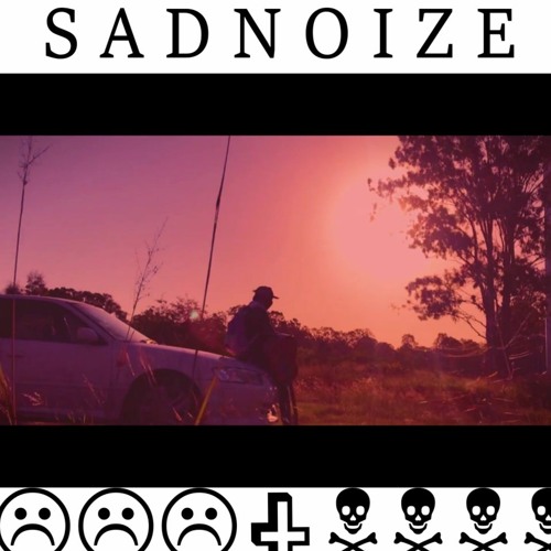 Sadnoize - Kettin It
