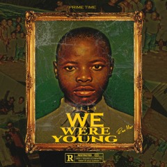 When we were Young