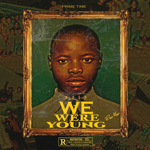 When we were Young