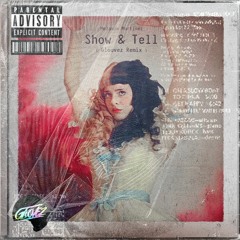 Gloovez - Show & Tell (Remix)