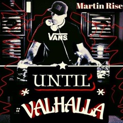 Until Valhalla