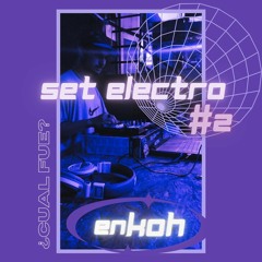CUAL FUE? set electro
