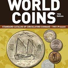 VIEW EBOOK EPUB KINDLE PDF Collecting World Coins, 1901-Present: Standard Catalog of Circulating Coi