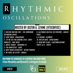 Rhythmic Oscillations 074 (2025.09.13)